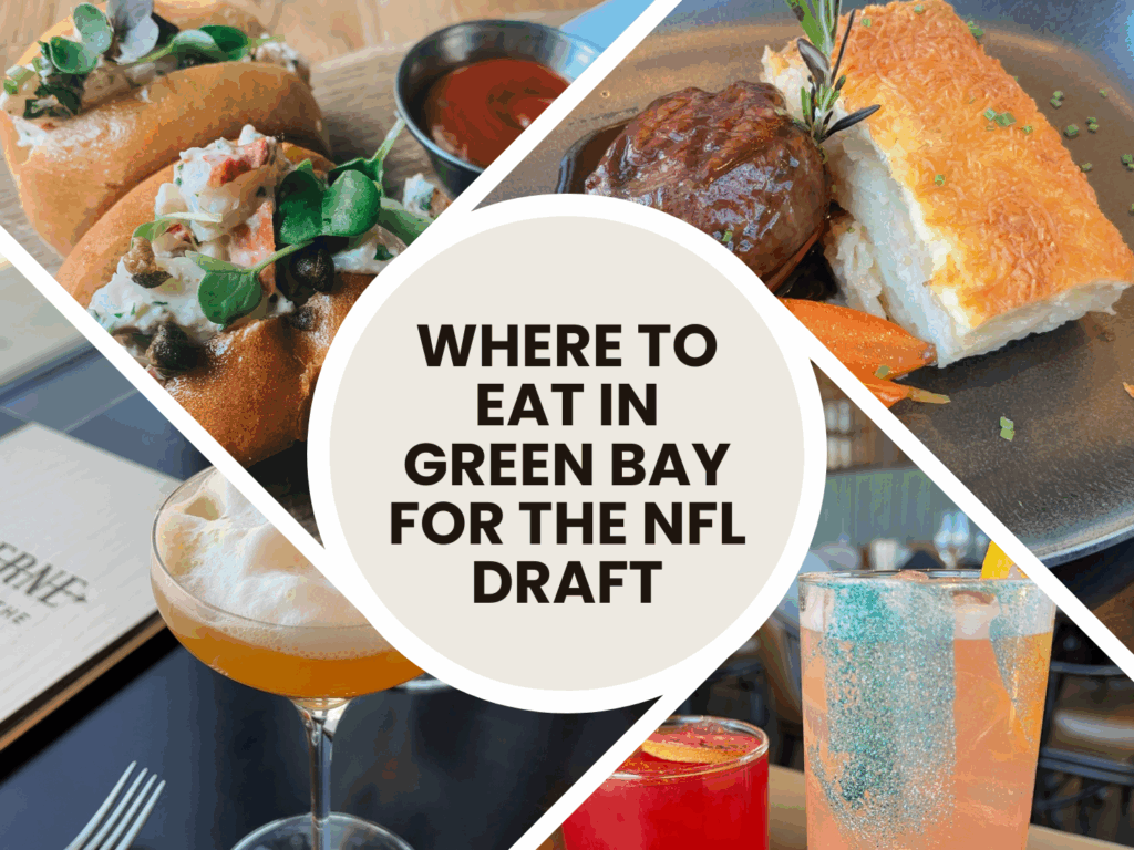 Where to Eat in Green Bay for the NFL Draft Where to Eat in Green Bay for the NFL Draft